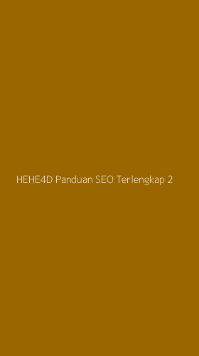 Tampilan Antarmuka Aplikasi Hehe4d Panduan Seo Terlengkap - 2