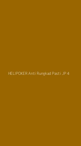 Tampilan Antarmuka Aplikasi Helipoker Anti Rungkad Pasti Jp - 4