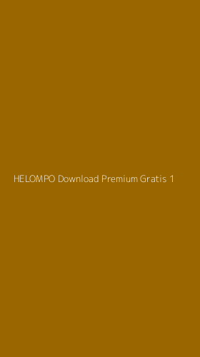 Tampilan Antarmuka Aplikasi Helompo Download Premium Gratis - 1