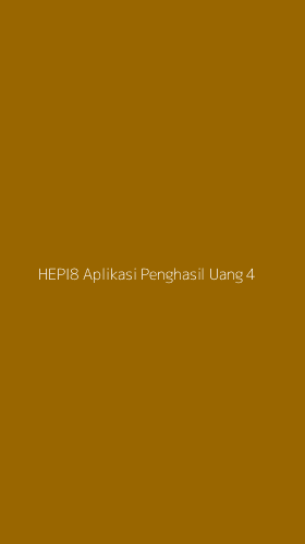 Tampilan Antarmuka Aplikasi Hepi8 Aplikasi Penghasil Uang - 4