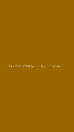 Tampilan Antarmuka Aplikasi Hermes4d Login Aplikasi Pendidikan Lite - 2
