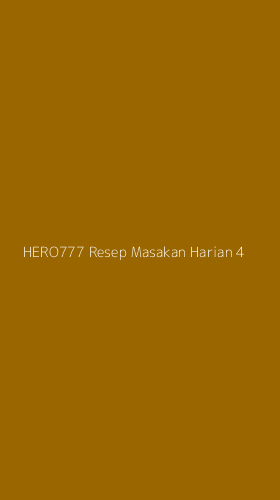 Tampilan Antarmuka Aplikasi Hero777 Resep Masakan Harian - 4