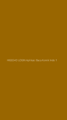 Tampilan Antarmuka Aplikasi Higgs4d Login Aplikasi Baca Komik Indo - 1