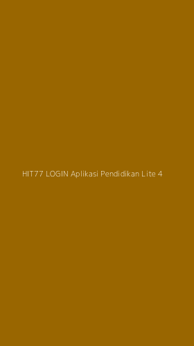 Tampilan Antarmuka Aplikasi Hit77 Login Aplikasi Pendidikan Lite - 4