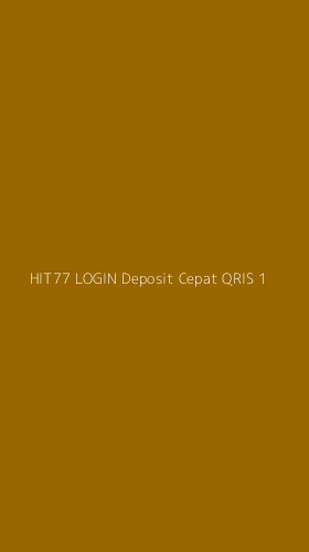 Tampilan Antarmuka Aplikasi Hit77 Login Deposit Cepat Qris - 1