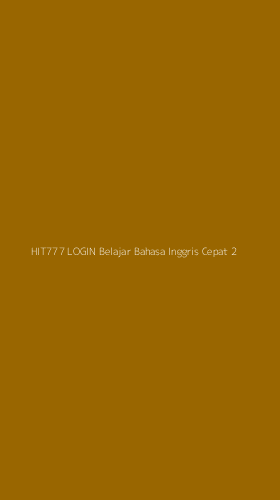 Tampilan Antarmuka Aplikasi Hit777 Login Belajar Bahasa Inggris Cepat - 2