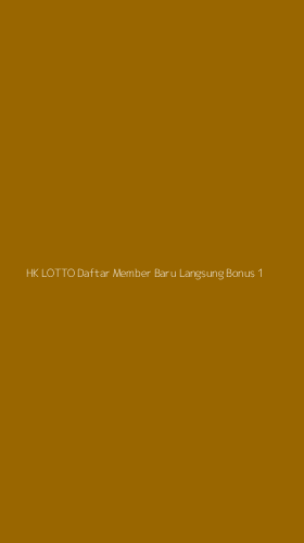 Tampilan Antarmuka Aplikasi Hk Lotto Daftar Member Baru Langsung Bonus - 1