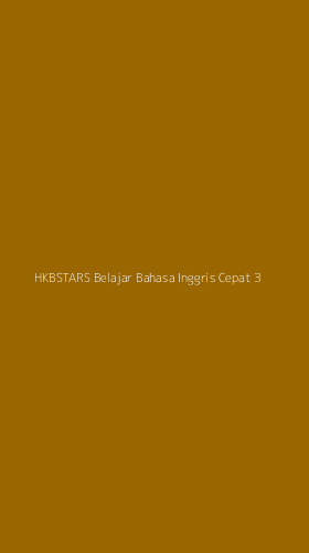 Tampilan Antarmuka Aplikasi Hkbstars Belajar Bahasa Inggris Cepat - 3