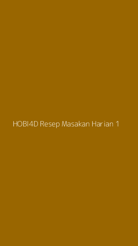 Tampilan Antarmuka Aplikasi Hobi4d Resep Masakan Harian - 1