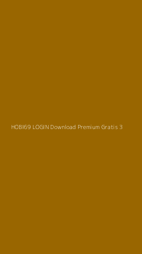 Tampilan Antarmuka Aplikasi Hobi69 Login Download Premium Gratis - 3
