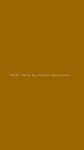 Tampilan Antarmuka Aplikasi Hoki367 Daftar Akun Pro Slot Internasional - 2