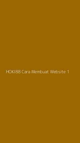 Tampilan Antarmuka Aplikasi Hoki88 Cara Membuat Website - 1