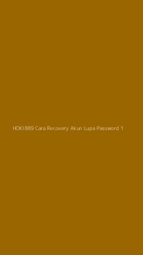 Tampilan Antarmuka Aplikasi Hoki889 Cara Recovery Akun Lupa Password - 1