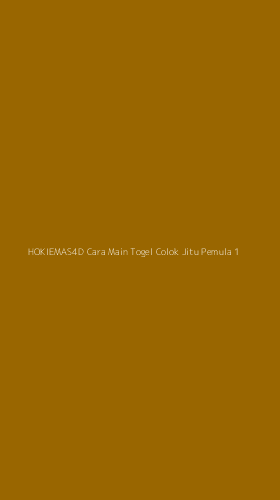 Tampilan Antarmuka Aplikasi Hokiemas4d Cara Main Togel Colok Jitu Pemula - 1