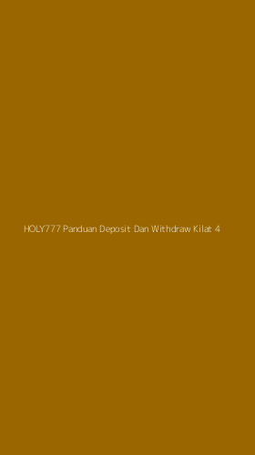 Tampilan Antarmuka Aplikasi Holy777 Panduan Deposit Dan Withdraw Kilat - 4