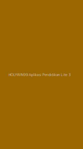 Tampilan Antarmuka Aplikasi Holywin99 Aplikasi Pendidikan Lite - 3