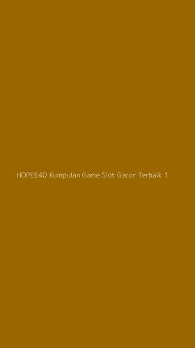 Tampilan Antarmuka Aplikasi Hopee4d Kumpulan Game Slot Gacor Terbaik - 1
