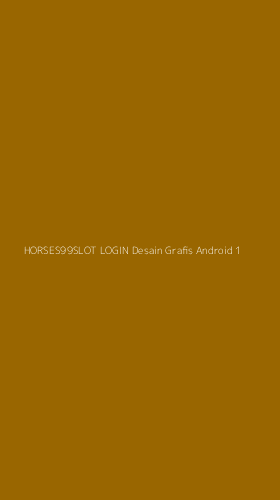 Tampilan Antarmuka Aplikasi Horses99slot Login Desain Grafis Android - 1