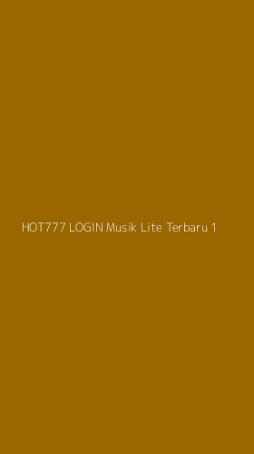 Tampilan Antarmuka Aplikasi Hot777 Login Musik Lite Terbaru - 1