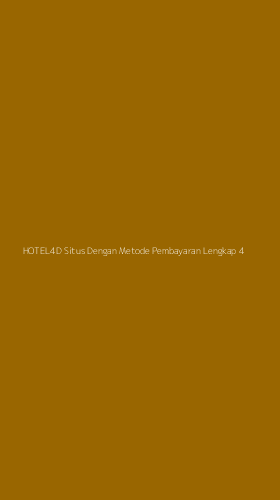 Tampilan Antarmuka Aplikasi Hotel4d Situs Dengan Metode Pembayaran Lengkap - 4