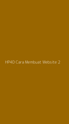 Tampilan Antarmuka Aplikasi Hp4d Cara Membuat Website - 2