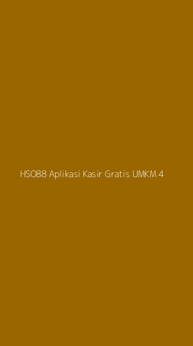Tampilan Antarmuka Aplikasi Hso88 Aplikasi Kasir Gratis Umkm - 4