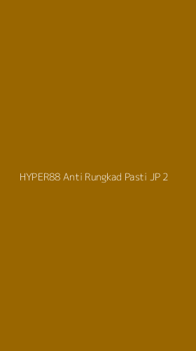 Tampilan Antarmuka Aplikasi Hyper88 Anti Rungkad Pasti Jp - 2