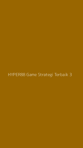 Tampilan Antarmuka Aplikasi Hyper88 Game Strategi Terbaik - 3
