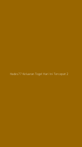 Tampilan Antarmuka Aplikasi Hades77 Keluaran Togel Hari Ini Tercepat - 2