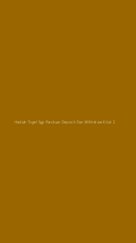 Tampilan Antarmuka Aplikasi Hadiah Togel Sgp Panduan Deposit Dan Withdraw Kilat - 2