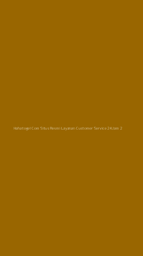 Tampilan Antarmuka Aplikasi Hahatogel Com Situs Resmi Layanan Customer Service 24jam - 2