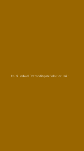 Tampilan Antarmuka Aplikasi Haiti Jadwal Pertandingan Bola Hari Ini - 1