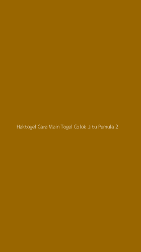 Tampilan Antarmuka Aplikasi Haktogel Cara Main Togel Colok Jitu Pemula - 2