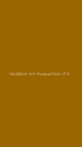 Tampilan Antarmuka Aplikasi Halo88slot Anti Rungkad Pasti Jp - 4