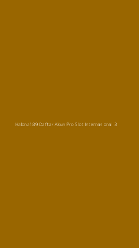 Tampilan Antarmuka Aplikasi Halona189 Daftar Akun Pro Slot Internasional - 3