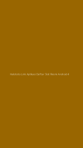Tampilan Antarmuka Aplikasi Halototo Link Aplikasi Daftar Slot Resmi Android - 4