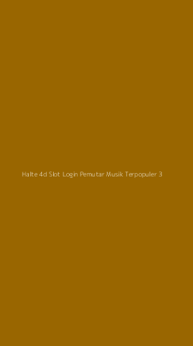 Tampilan Antarmuka Aplikasi Halte 4d Slot Login Pemutar Musik Terpopuler - 3
