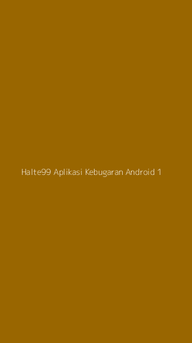Tampilan Antarmuka Aplikasi Halte99 Aplikasi Kebugaran Android - 1