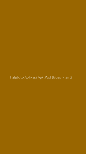 Tampilan Antarmuka Aplikasi Halutoto Aplikasi Apk Mod Bebas Iklan - 3