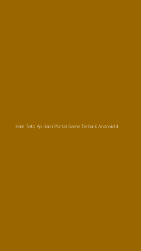 Tampilan Antarmuka Aplikasi Ham Toto Aplikasi Portal Game Terbaik Android - 4