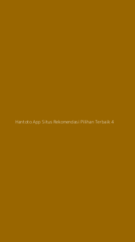 Tampilan Antarmuka Aplikasi Hantoto App Situs Rekomendasi Pilihan Terbaik - 4