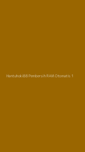 Tampilan Antarmuka Aplikasi Hantuhoki88 Pembersih Ram Otomatis - 1
