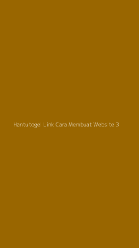 Tampilan Antarmuka Aplikasi Hantutogel Link Cara Membuat Website - 3