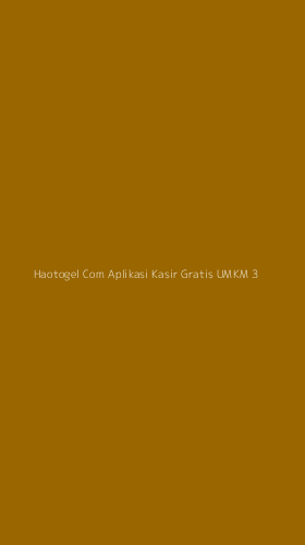 Tampilan Antarmuka Aplikasi Haotogel Com Aplikasi Kasir Gratis Umkm - 3