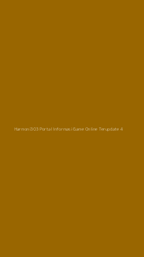 Tampilan Antarmuka Aplikasi Harmoni303 Portal Informasi Game Online Terupdate - 4