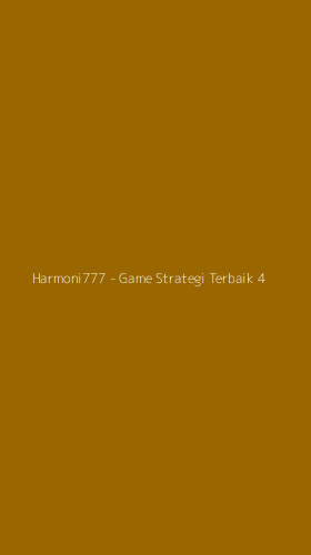 Tampilan Antarmuka Aplikasi Harmoni777 - Game Strategi Terbaik - 4