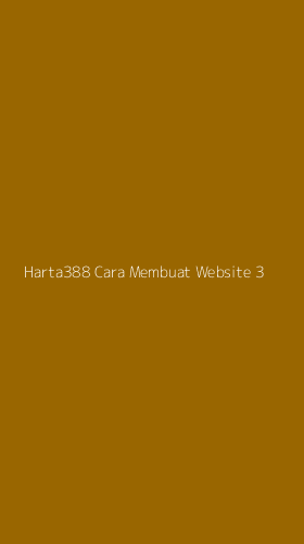 Tampilan Antarmuka Aplikasi Harta388 Cara Membuat Website - 3