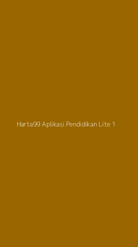 Tampilan Antarmuka Aplikasi Harta99 Aplikasi Pendidikan Lite - 1