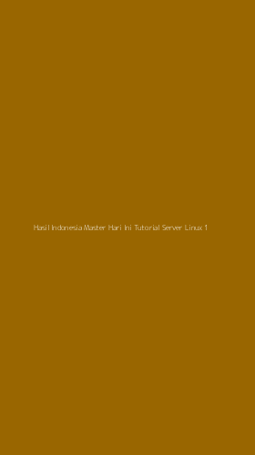 Tampilan Antarmuka Aplikasi Hasil Indonesia Master Hari Ini Tutorial Server Linux - 1