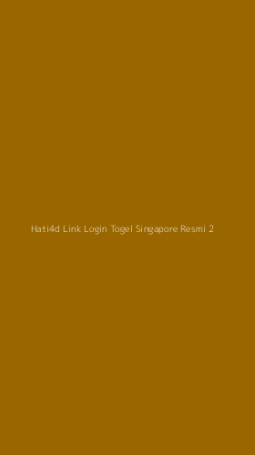 Tampilan Antarmuka Aplikasi Hati4d Link Login Togel Singapore Resmi - 2